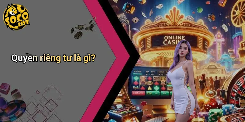 Quyền riêng tư