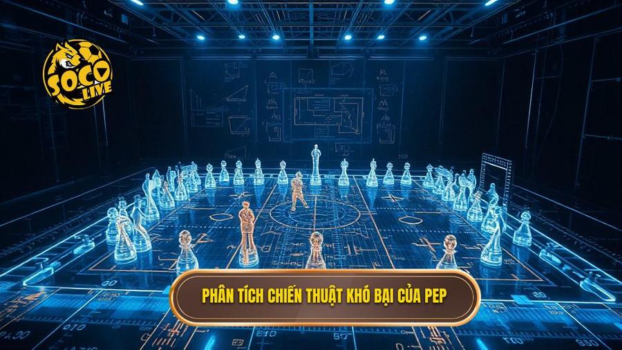 Chiến thuật Pep Guardiola: Đỉnh cao tư duy và sự tiến hóa của bóng đá hiện đại 3 Phân tích đa chiều: Tại sao chiến thuật của Pep lại khó bị đánh bại?