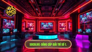 Socolive TV có gì hấp dẫn người xem? Khám phá địa chỉ xem bóng đá số 1